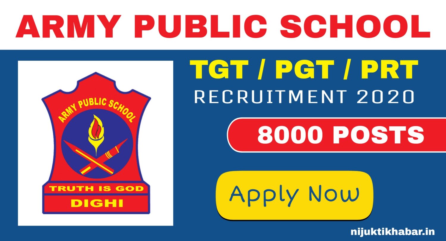 Army Public School Recruitment 2020 – Apply for 8000 PGT / TGT / PRT Posts
