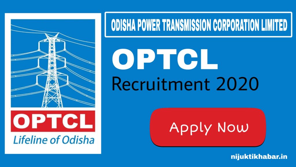 OPTCL Recruitment 2020 – Jobs in Odisha