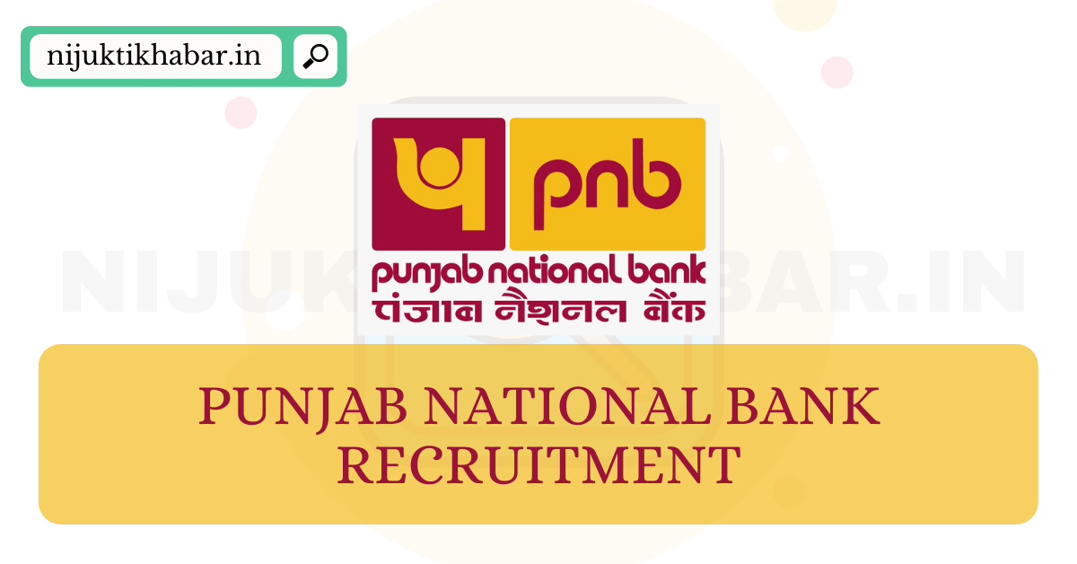 Punjab National Bank Recruitment 2022 | Apply Online For 145 Manager ...