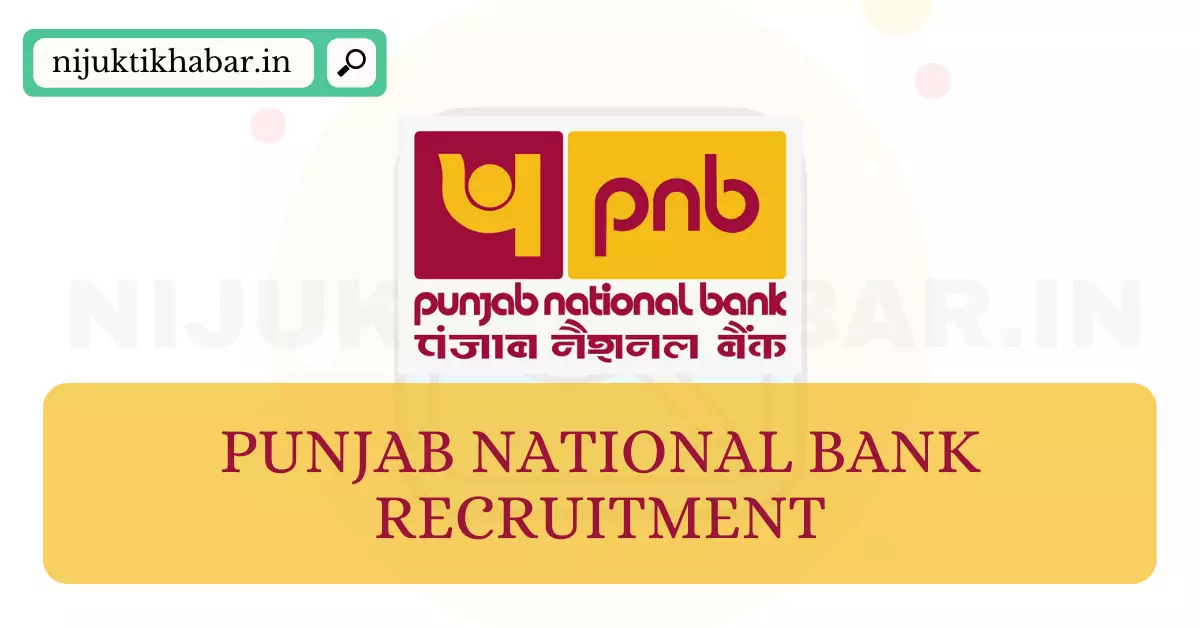 Punjab National Bank Recruitment