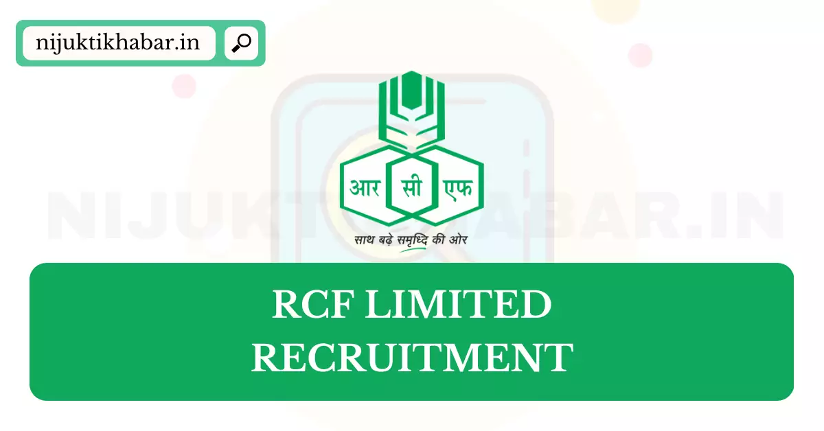 RCF Limited Recruitment