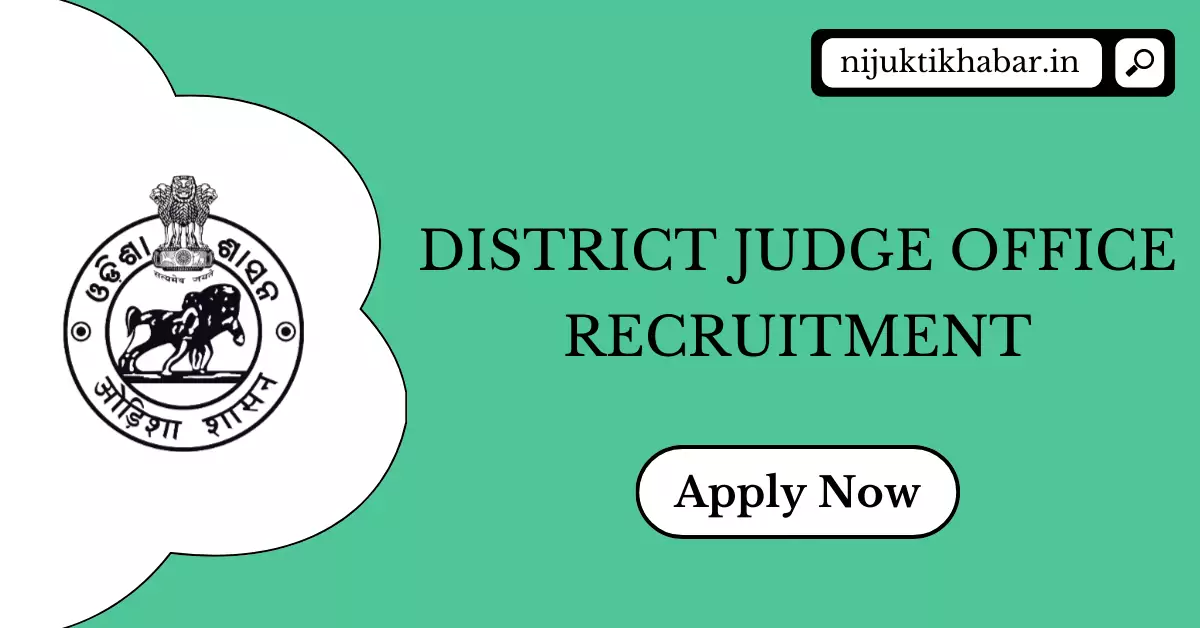 Khurda District Judge Office Recruitment