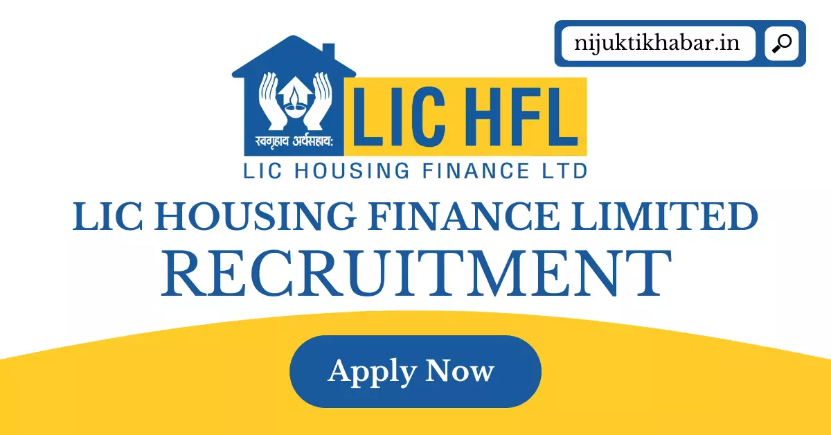 LIC Housing Finance Limited Recruitment