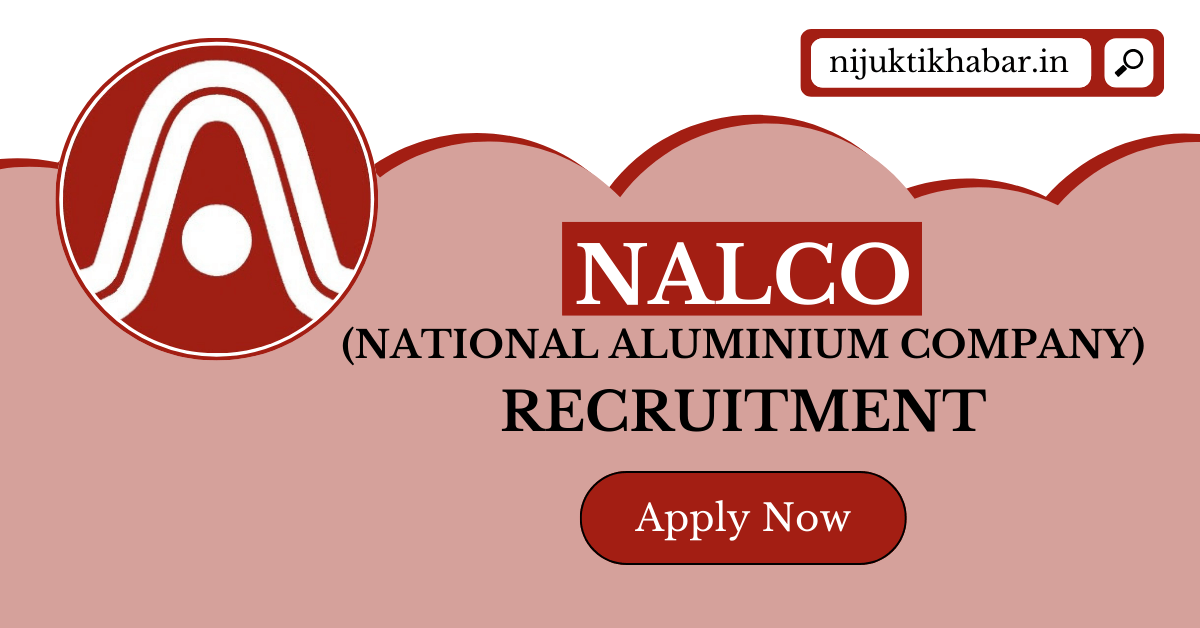 NALCO Recruitment 2023 | Apply Online For Executive Posts In National ...