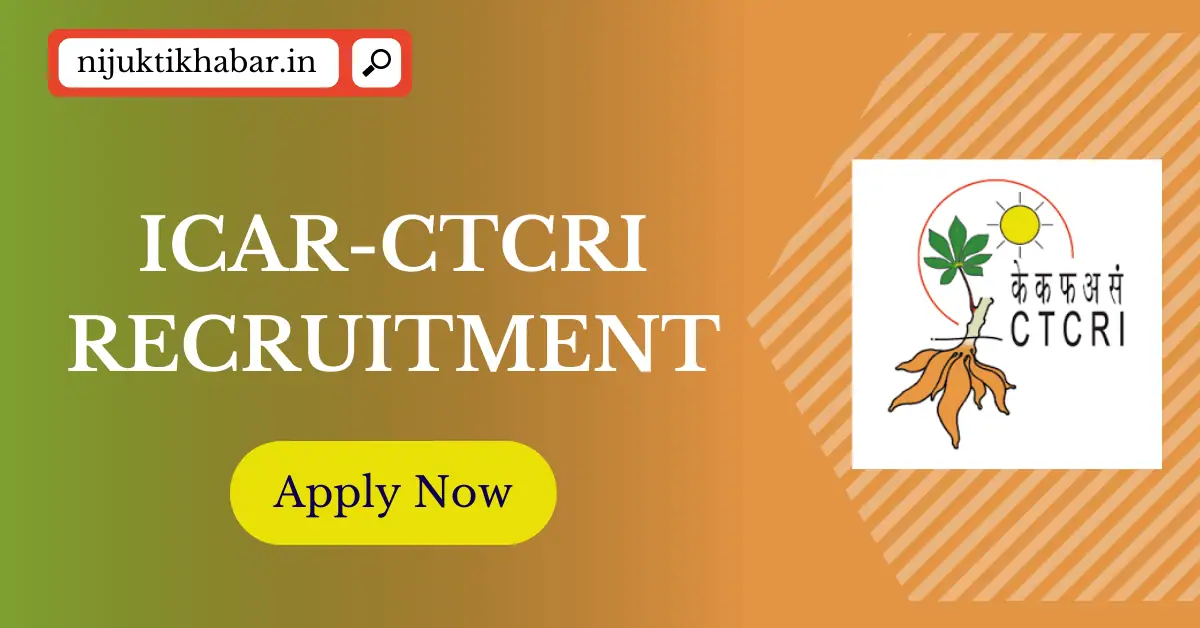 CTCRI Recruitment