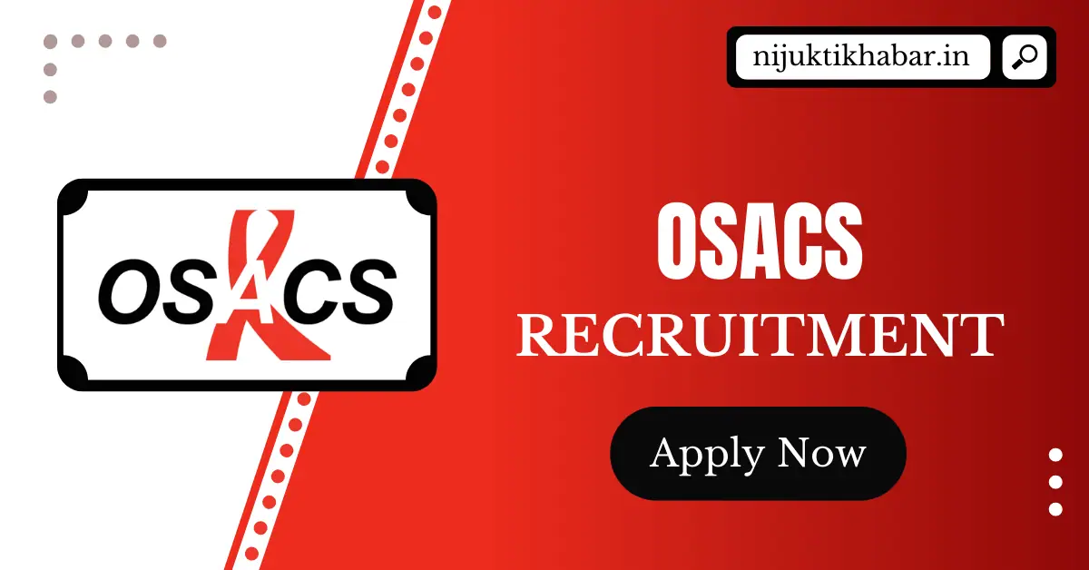 OSACS Recruitment