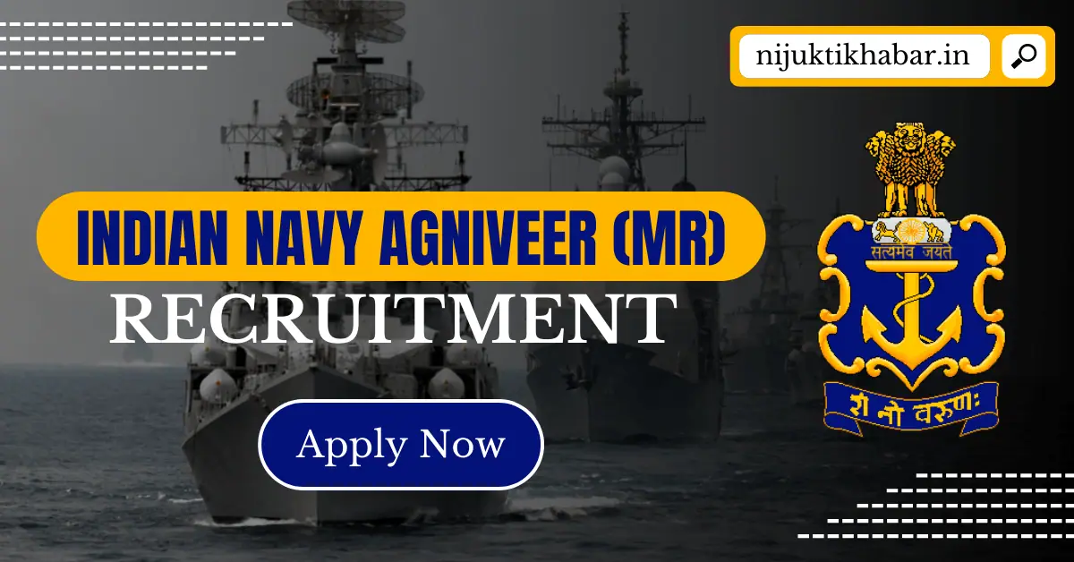 Indian Navy Agniveer MR Recruitment