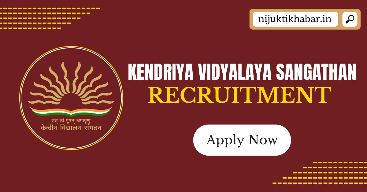 Kendriya Vidyalaya Sangathan Recruitment