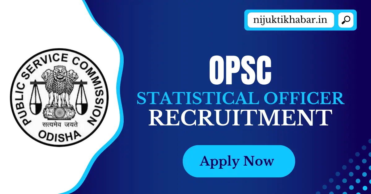 OPSC Statistical Officer Recruitment