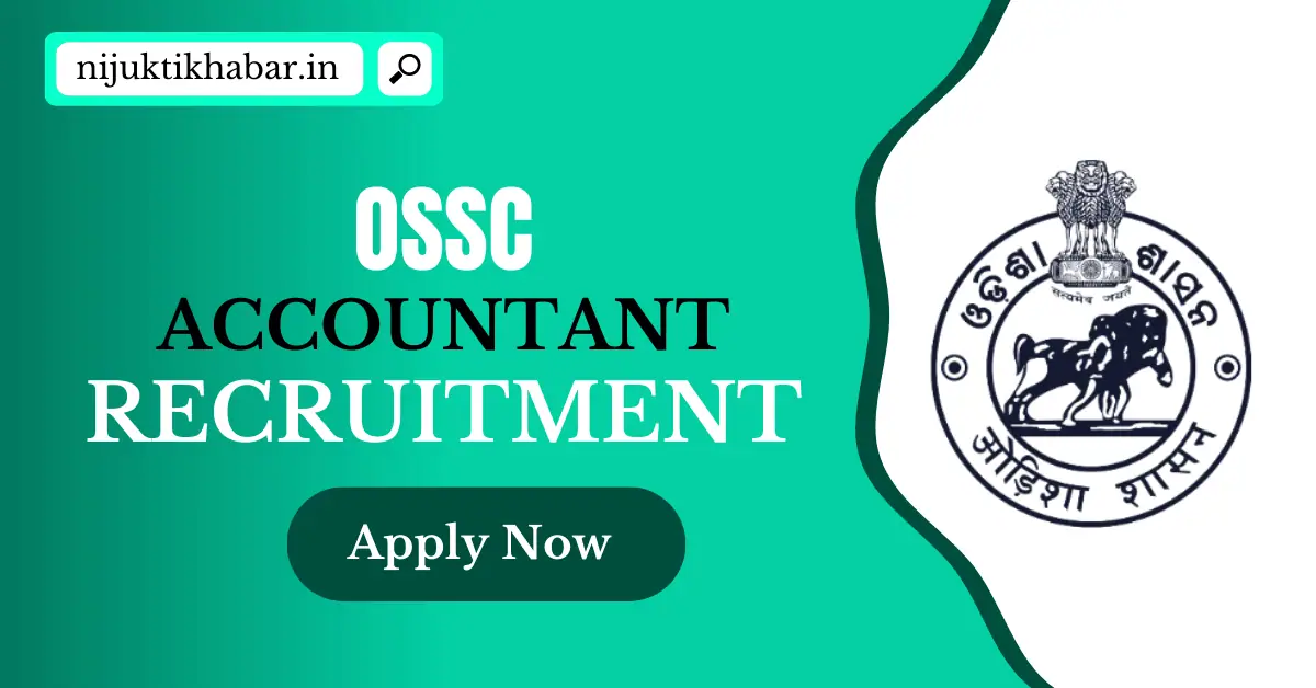 OSSC Accountant Recruitment