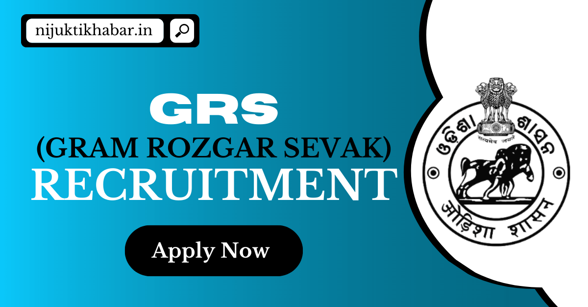 ganjam-district-grs-recruitment-2023-apply-for-75-gram-rozgar-sevak