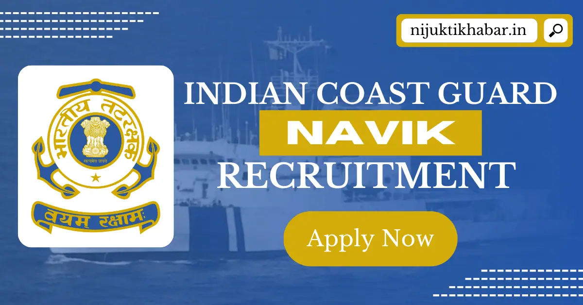 Indian Coast Guard Navik Recruitment