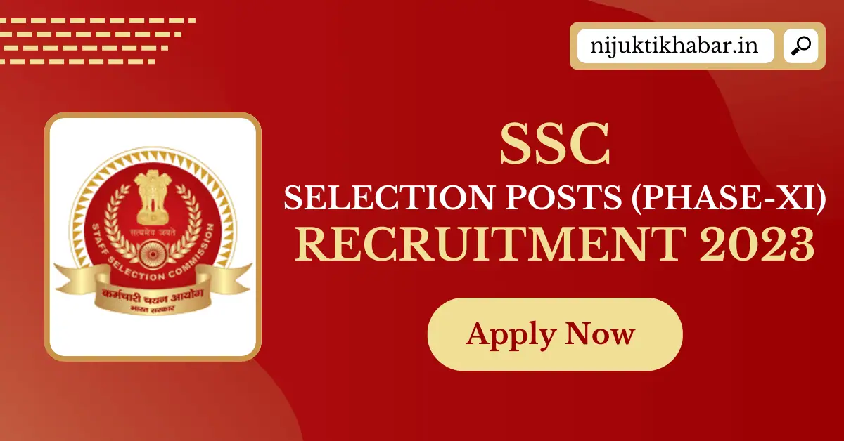 SSC Selection Posts Recruitment 2023