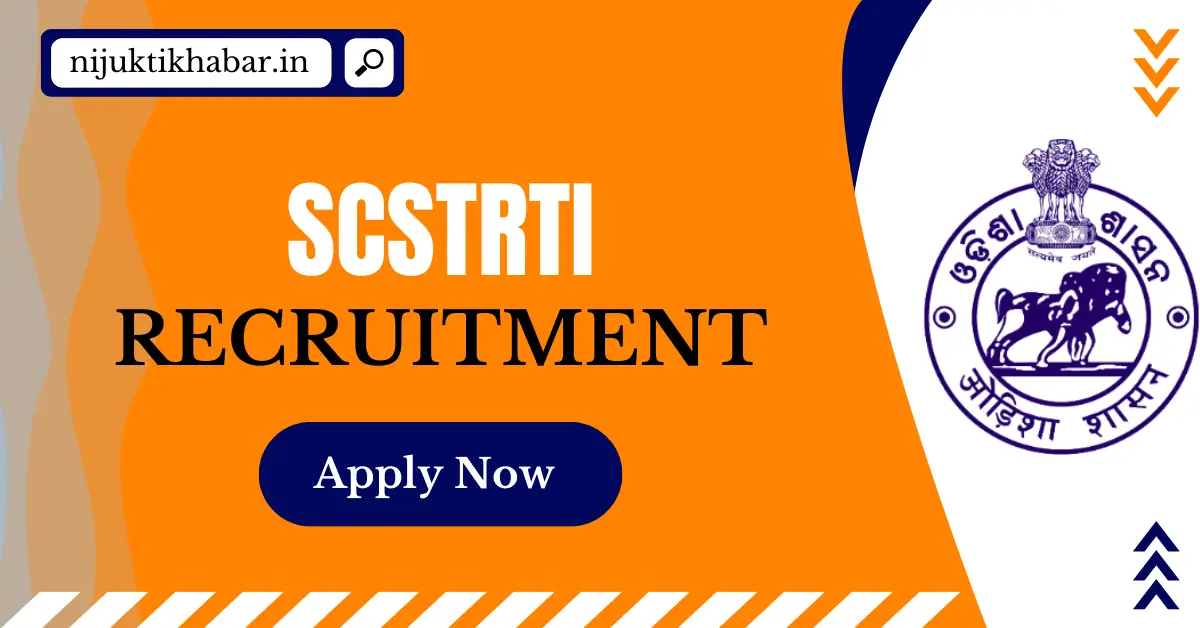 SCSTRTI Recruitment