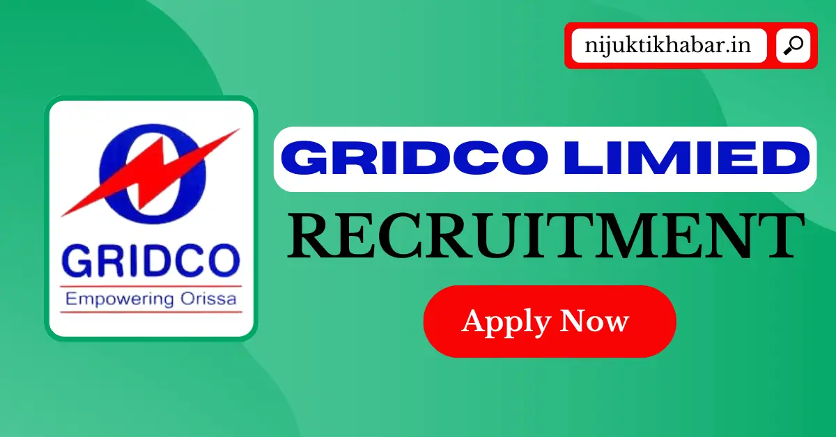GRIDCO Limited Recruitment