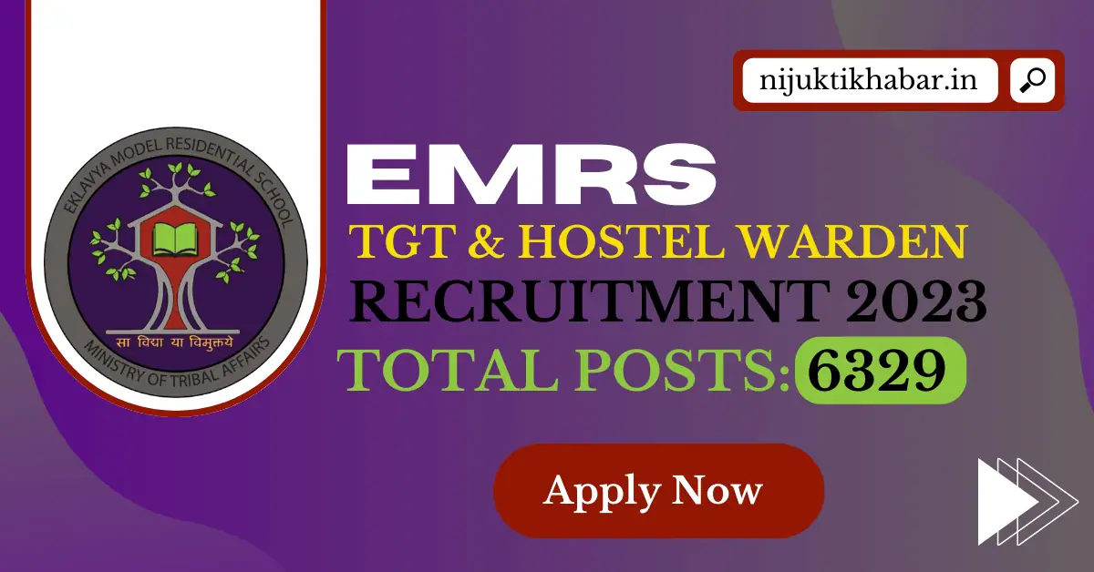 EMRS TGT and Warden Recruitment 2023