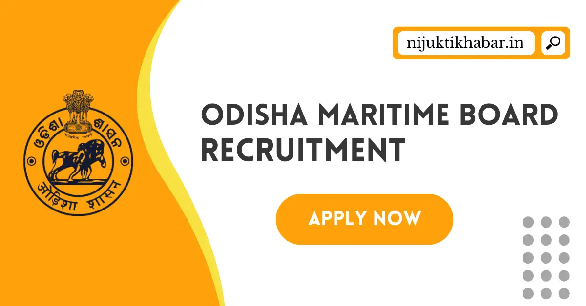 Odisha Maritime Board Recruitment