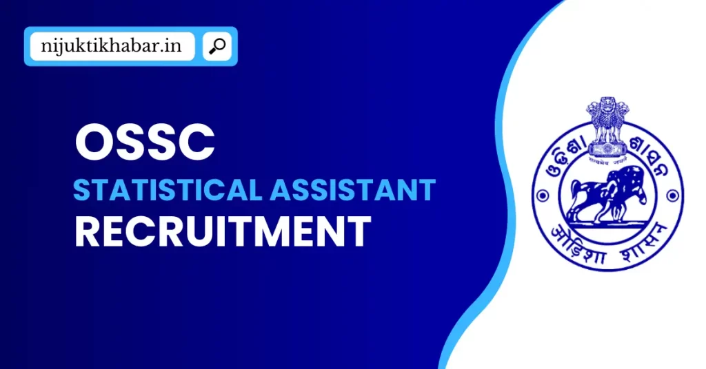 OSSC Statistical Assistant Recruitment