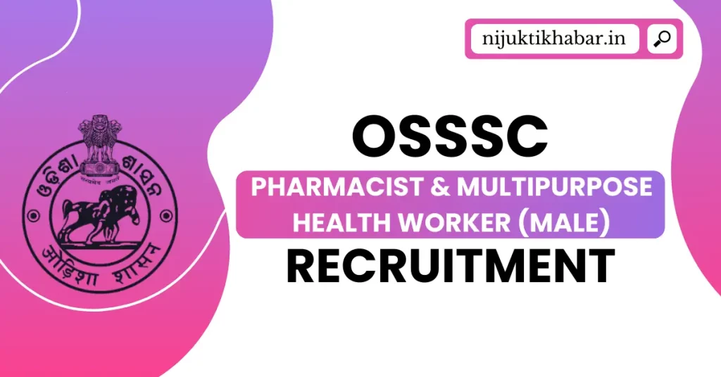 OSSSC Pharmacist and MPHW Male Recruitment