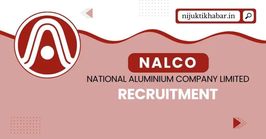 NALCO Recruitment