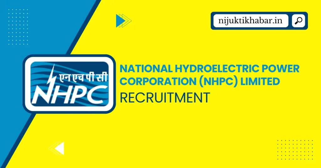 NHPC Limited Recruitment