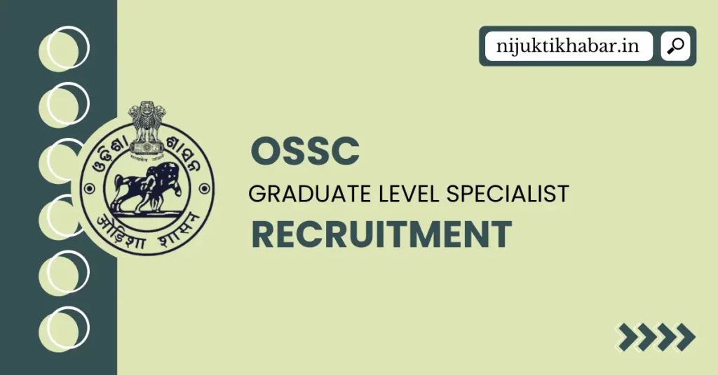 OSSC Graduate Level Specialist Recruitment