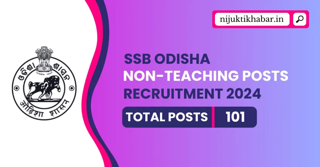 SSB Odisha Non Teaching Posts Recruitment