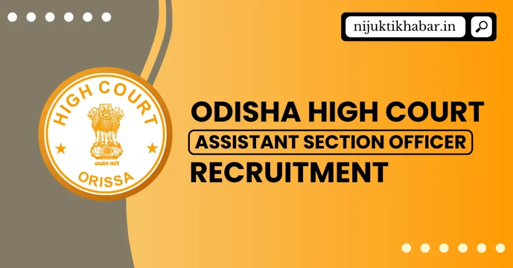 Odisha High Court ASO Recruitment