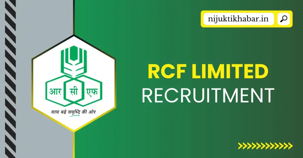 RCF Limited Recruitment