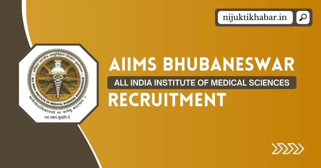 AIIMS Bhubaneswar Recruitment