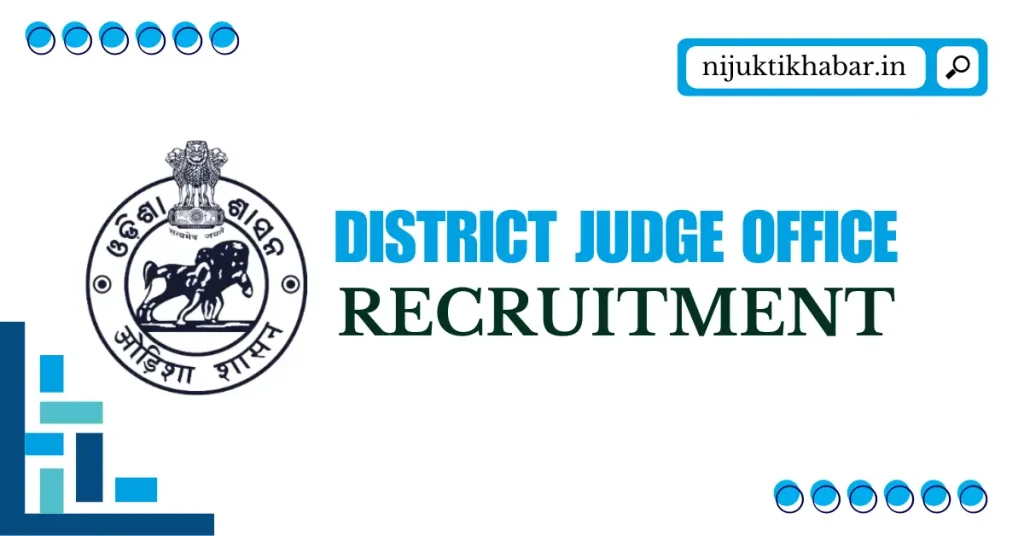 Bhadrak District Judge Office Recruitment