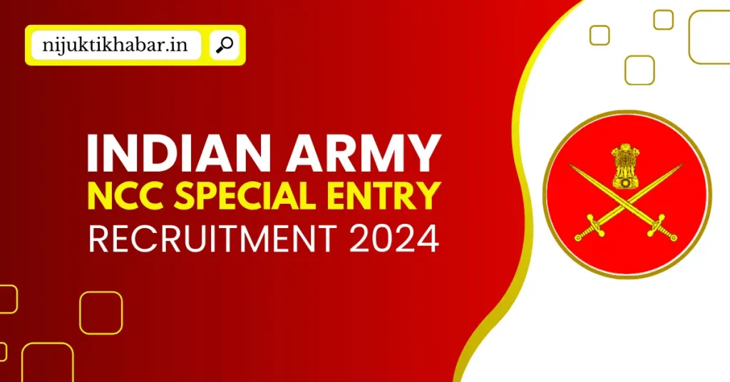 Indian Army NCC Special Recruitment