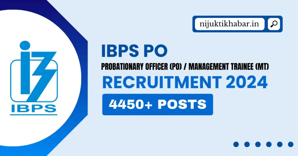 IBPS PO Recruitment 2024