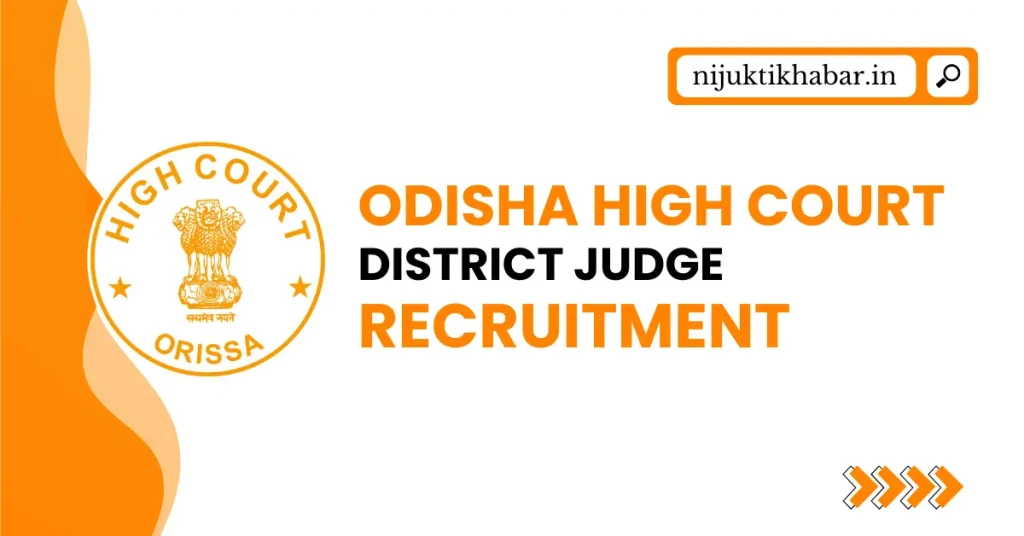 Odisha High Court Judge Recruitment