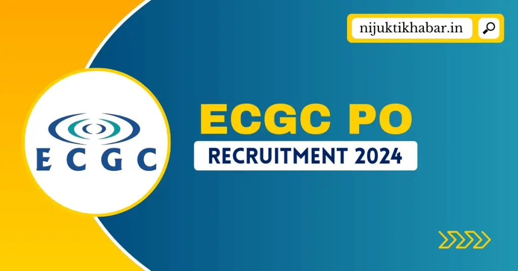 ECGC PO Recruitment 2024