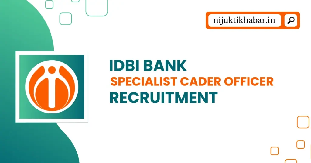 IDBI Bank SO Recruitment