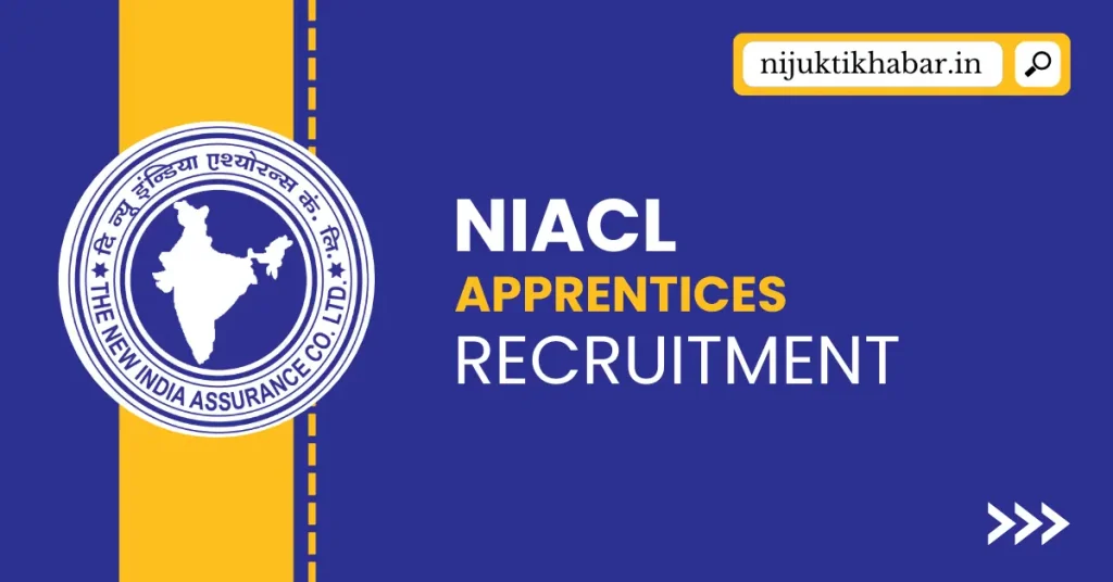 NIACL Apprentice Recruitment