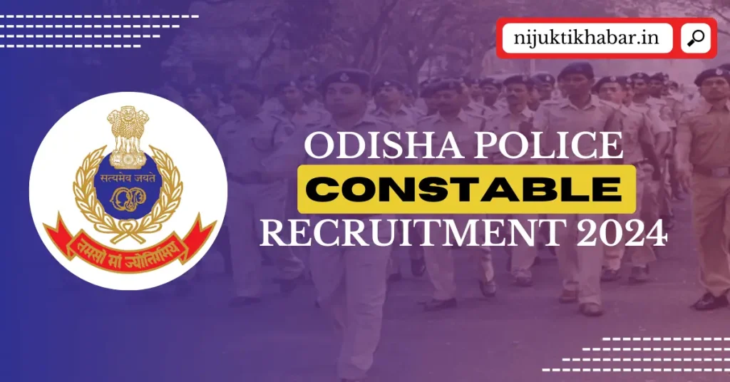 Odisha Police Constable Recruitment