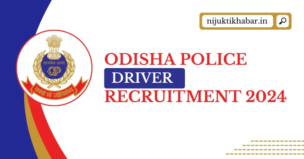 Odisha Police Driver Recruitment