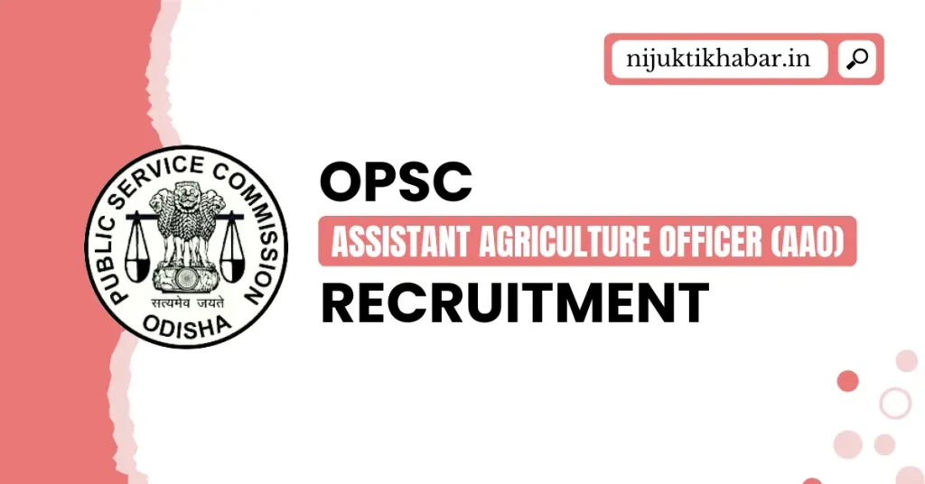 OPSC AAO Recruitment