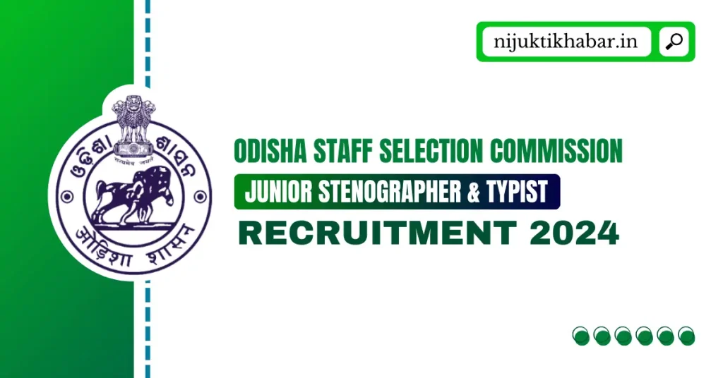 OSSC Junior Stenographer Recruitment