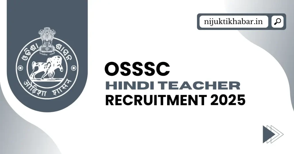 OSSSC Hindi Teacher Recruitment