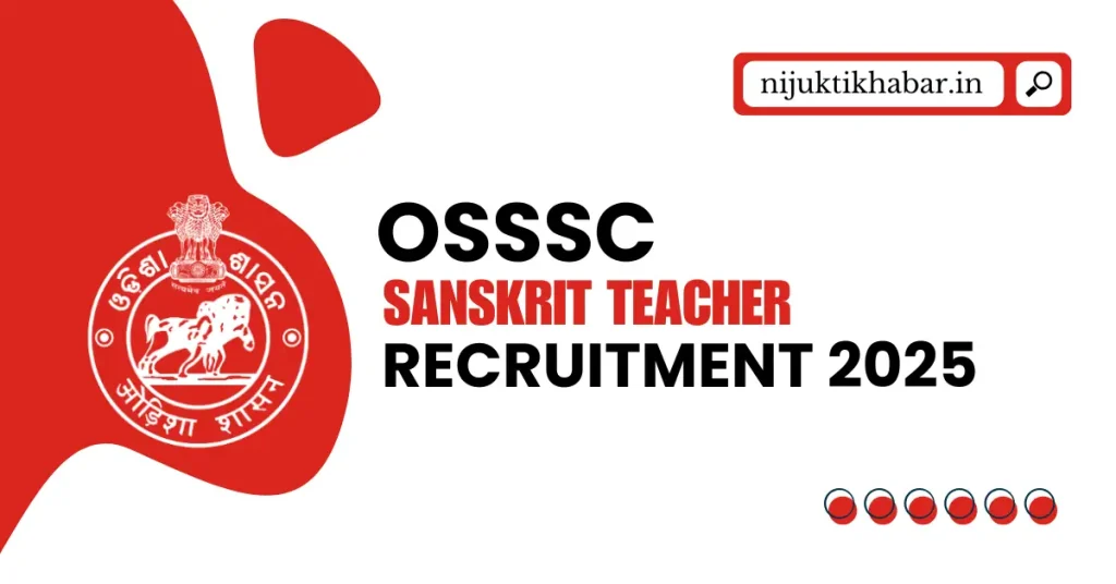 OSSSC Sanskrit Teacher Recruitment