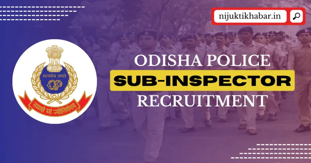 Odisha Police SI Recruitment