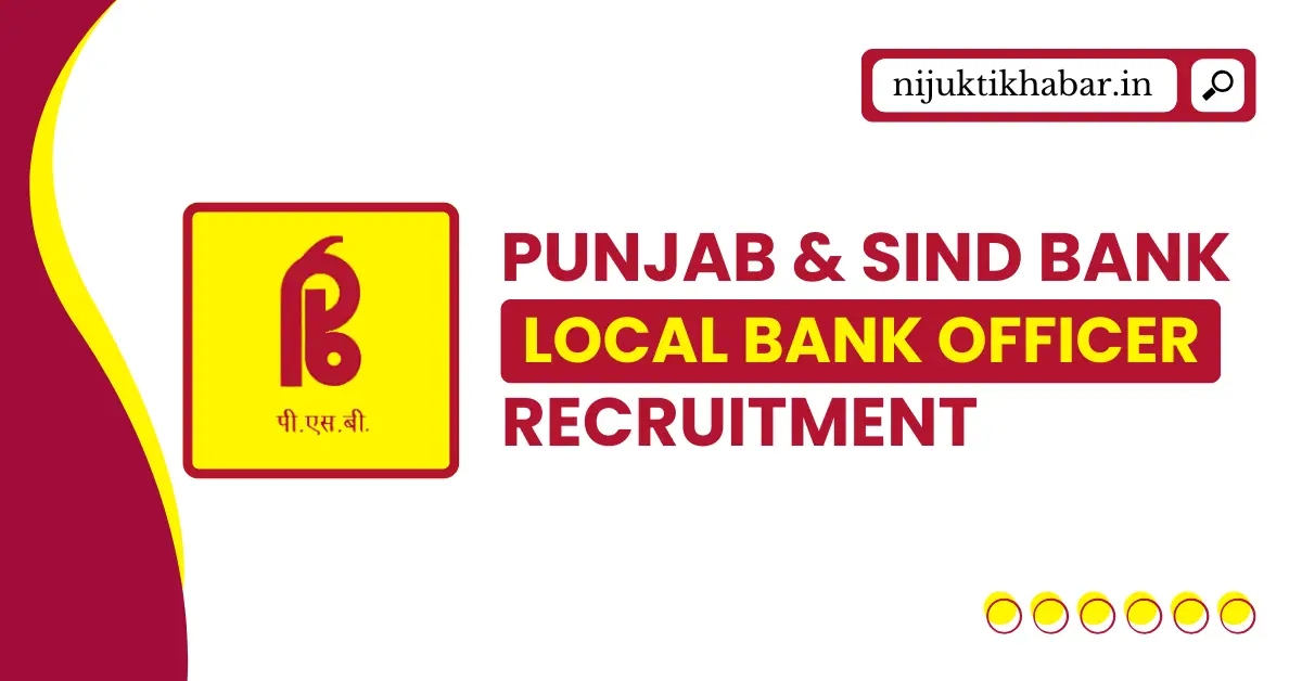 Punjab and Sind Bank LBO Recruitment