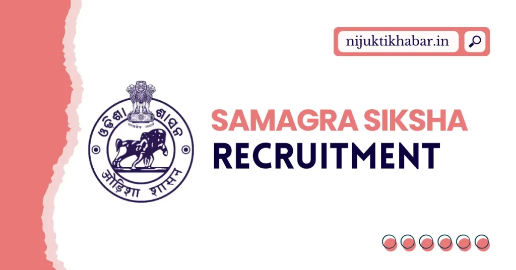 Samagra Siksha Kalahandi Recruitment