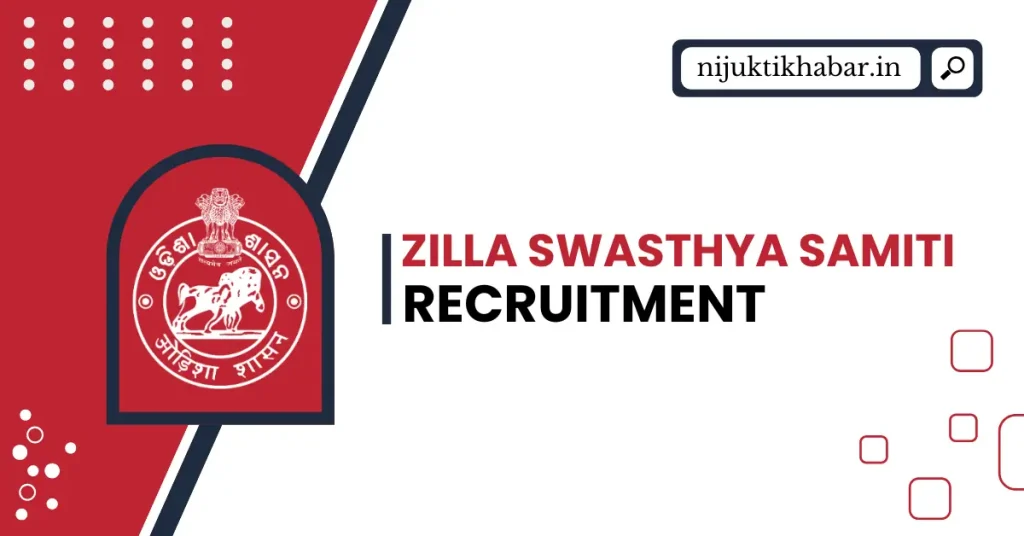 Zilla Swasthya Samiti Ganjam Recruitment