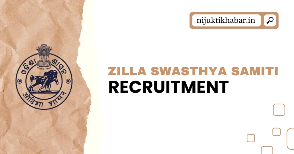 Zilla Swasthya Samiti Jharsuguda Recruitment