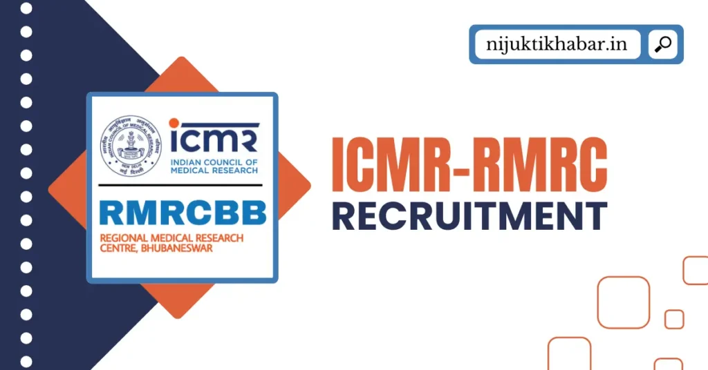 RMRC Bhubaneswar Recruitment 2025 | Apply for Young Professional-II Post in ICMR - Regional Medical Research Centre (RMRC), Bhubaneswar ICMR RMRC Bhubaneswar Recruitment