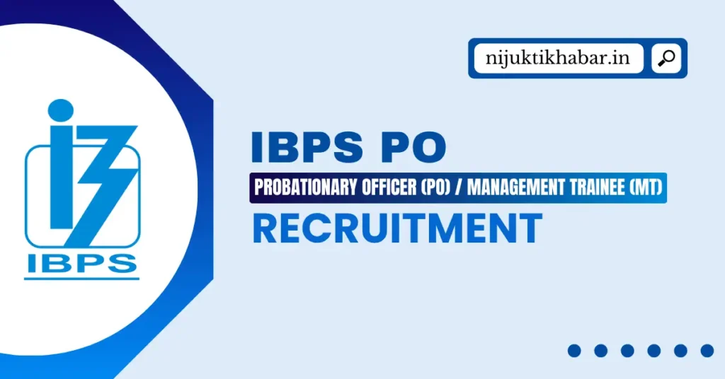 IBPS PO Recruitment